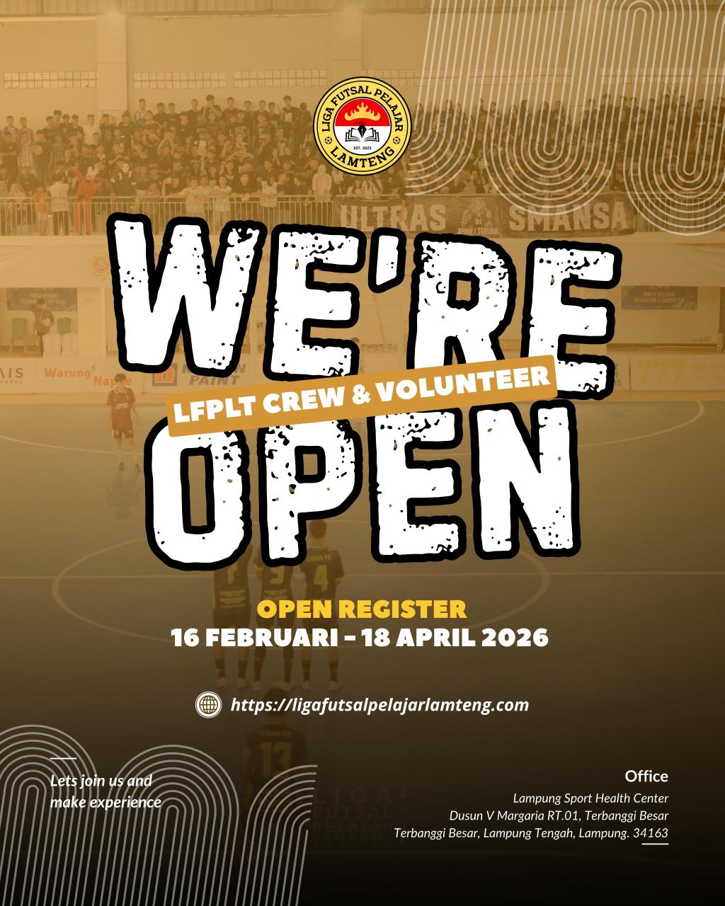 WE’RE OPEN! LFPLT Crew & Volunteer 2026 Resmi Dibuka